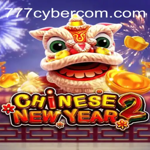 Discover the Exciting World of CHINESENEWYEAR2