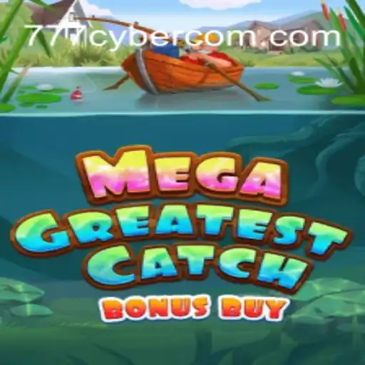 MegaGreatestCatchBonusBuy: The Ultimate Online Casino Experience at 777cyber.Com