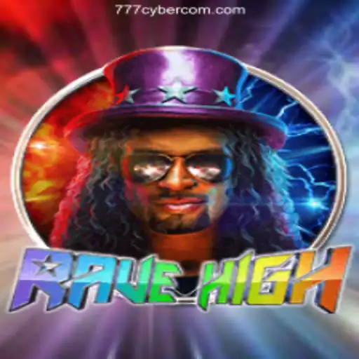 RaveHigh: Experience the Thrill of the Future with 777cyber.Com